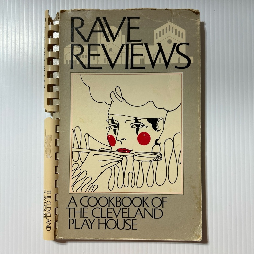 Cookbook Rave Reviews Cleveland Play House OH Harlequin Mime Pierrot Clown 1983